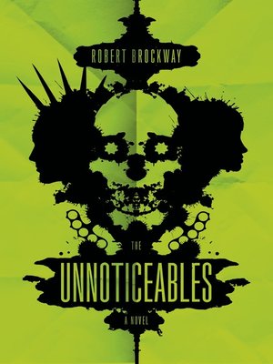 cover image of The Unnoticeables--A Novel